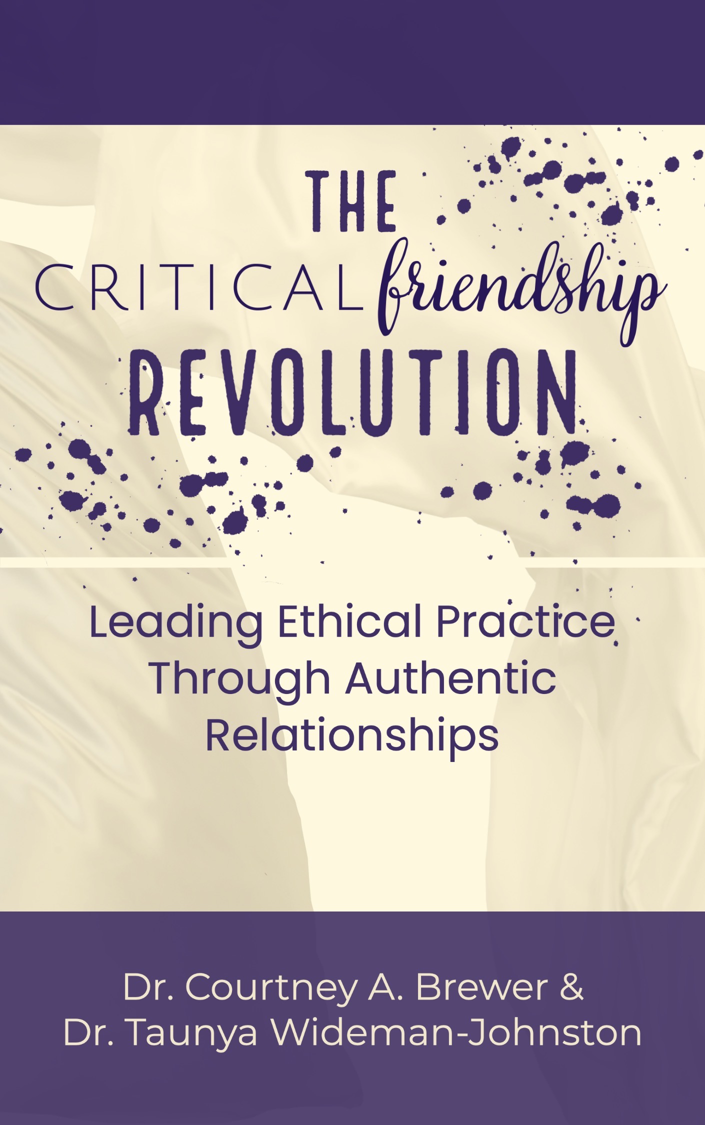 Critical Friendship book Revolution
